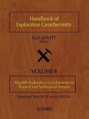 cover image of Regolith Exploration Geochemistry in Tropical and Subtropical Terrains